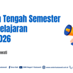 Ulangan Tengah Semester (UTS) Tahun Pelajaran 2025/2026