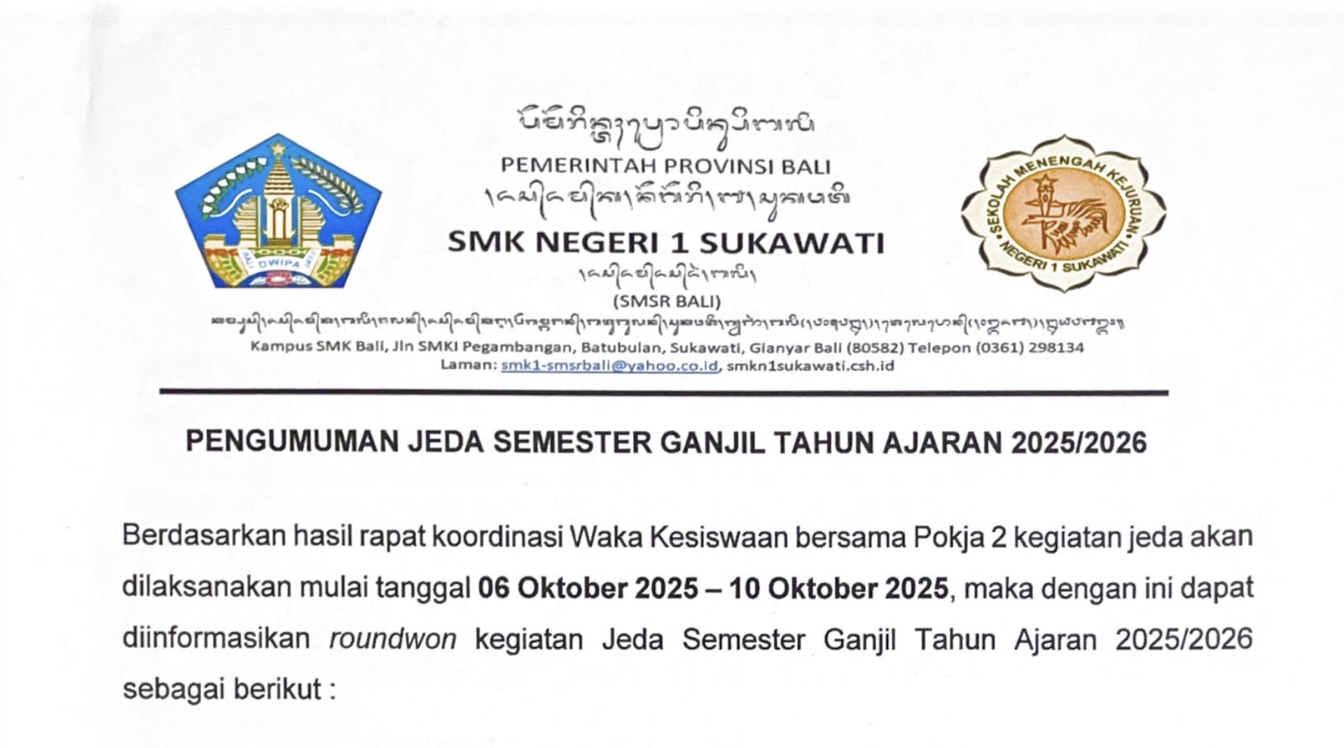 Read more about the article Jeda Semester Ganjil Tahun Pelajaran 2025/2026